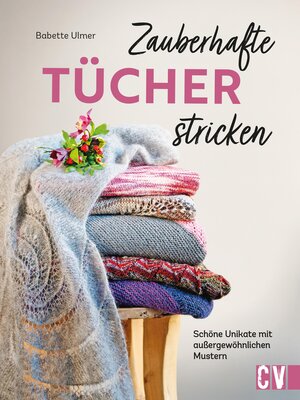 cover image of Zauberhafte Tücher stricken